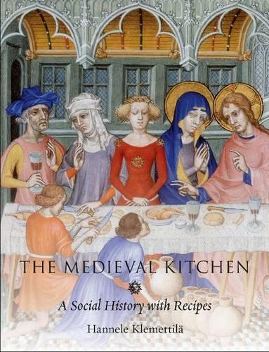 Паперова книга «The Medieval Kitchen: A Social History with Recipes», автор Ханнеле Клеметілла - фото №1