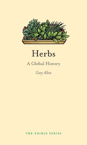 Бумажная книга «Herbs: A Global History», автор Гэри Аллен - фото №1