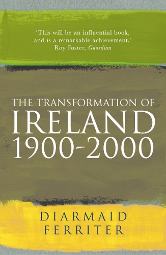 Паперова книга «The Transformation Of Ireland 1900-2000», автор Діармайд Феррітер - фото №1