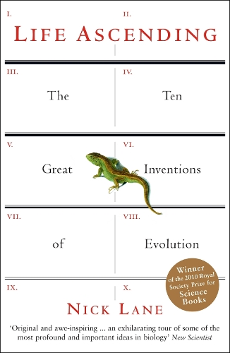 Паперова книга «Life Ascending: The Ten Great Inventions of Evolution», автор Нік Лейн - фото №1