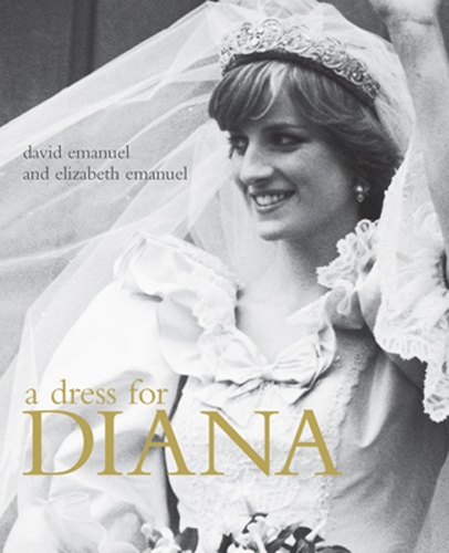 Бумажная книга «A Dress for Diana», авторов Дэвид Эмануэль, Элизабет Эмануэль - фото №1