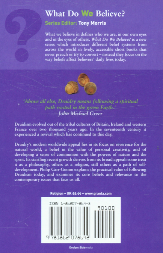 Паперова книга «What Do Druids Believe?», автор Філіп Карр-Гомм - фото №1