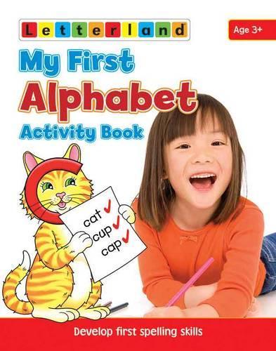 [object Object] «My First Alphabet Activity Book: Develop Early Spelling Skills», авторів Елісон Мілфорд, Гудрун Фріз, Ліза Голт - фото №1