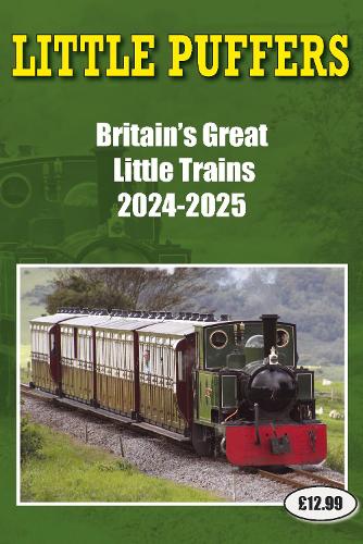 Бумажная книга «Little Puffers - Britain's Great Little Trains  2024-2025», автор Джон Робинсон - фото №1