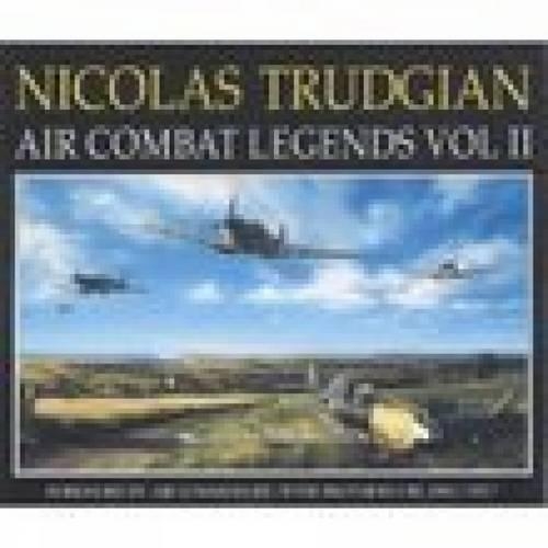 Бумажная книга «Air Combat Legends Vol II», автор Николас Труджиан - фото №1