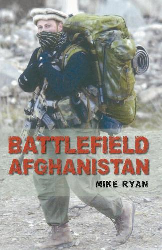 Бумажная книга «Battlefield Afghanistan», автор Майк Райан - фото №1