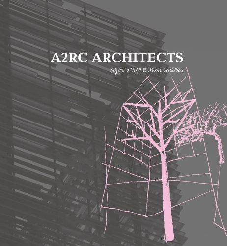 Бумажная книга «A2RC Architects», автор A.2R.C Architects - фото №1