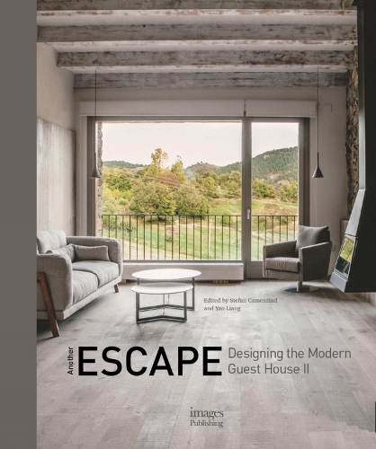 Паперова книга «Another Escape: Designing the Modern Guest House II», автор Яо Лян - фото №1