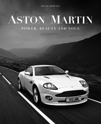 Бумажная книга «Aston Martin: Power, Beauty and Soul», автор Дэвид Дауси - фото №1