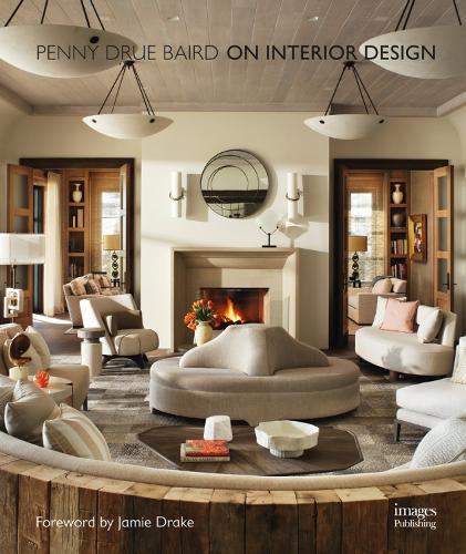 Бумажная книга «On Interior Design», автор Пенни Дрю Бэрд - фото №1