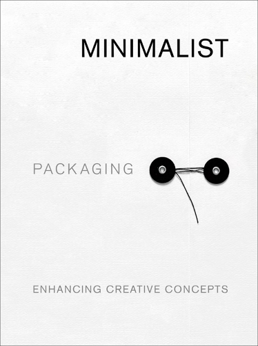Паперова книга «Minimalist Packaging: Enhancing Creative Concepts», автор Кріс Хуанг - фото №1