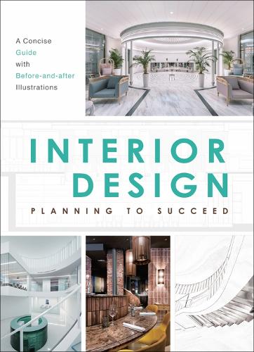 Паперова книга «Interior Design: Planning to Succeed», автор Міністерство дизайну - фото №1