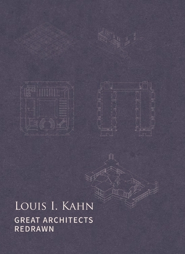 Паперова книга «Louis I. Kahn: Great Architects Redrawn», автор Чжан Цзін - фото №1