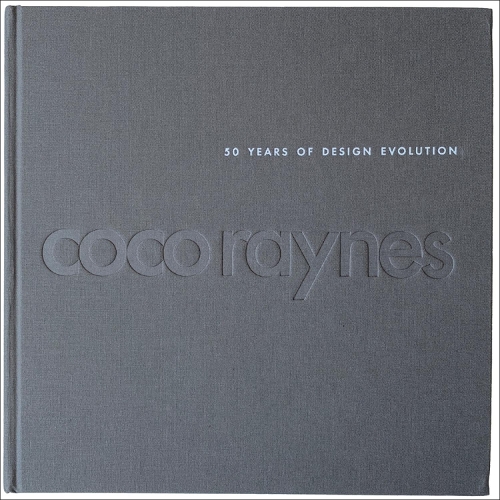 Бумажная книга «Coco Raynes: 50 Years of Design Evolution», автор Coco Raynes Associates, Inc. - фото №1