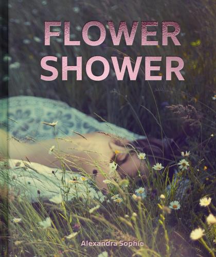 Бумажная книга «Flower Shower», автор Александра Софи - фото №1
