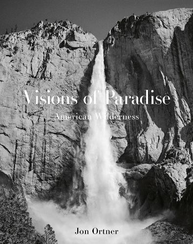Паперова книга «Visions of Paradise: American Wilderness», автор Джон Ортнер - фото №1