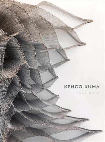 Паперова книга «Kengo Kuma: Substance», автор Кенґо Кума та партнери - фото №1