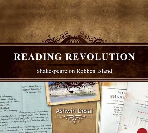 Бумажная книга «Reading revolution: Shakespeare on Robben Island», автор Ашвин Десаи - фото №1