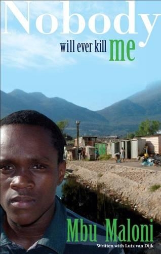 Паперова книга «Nobody will ever kill me», авторів Лутц Ван Дейк, Мбу Малоні - фото №1