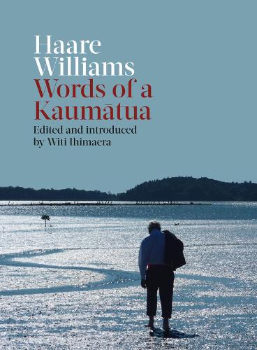 Паперова книга «Haare Williams: Words of a Kaumatua», автор Хааре Вільямс - фото №1