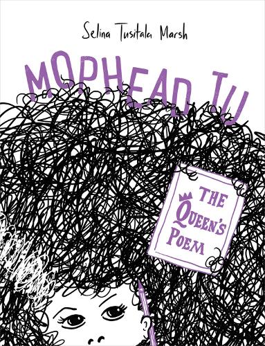 Бумажная книга «Mophead Tu: The Queen's Poem», автор Селина Туситала Марш - фото №1