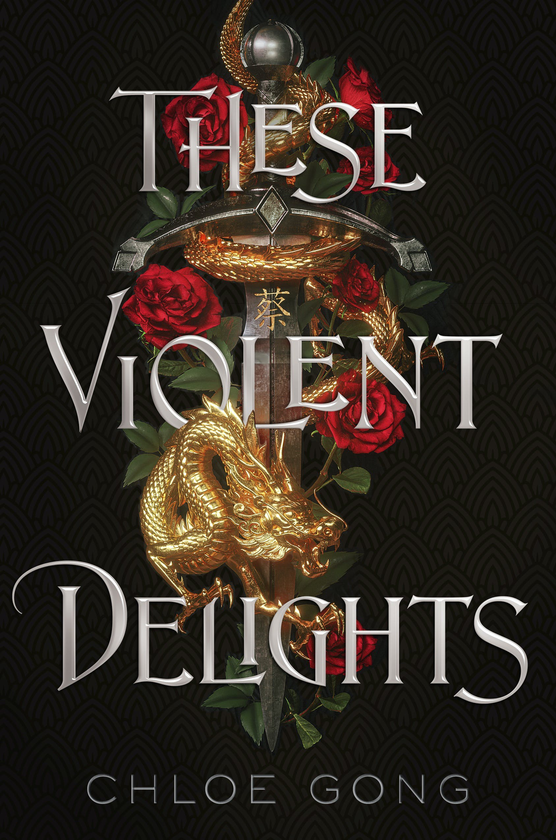 Бумажная книга «These Violent Delights», автор Хлоя Гонг - фото №1