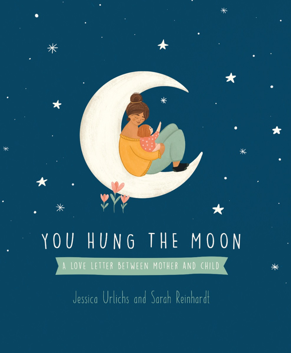 Паперова книга «You Hung the Moon», автор Джесіка Урліхс - фото №1