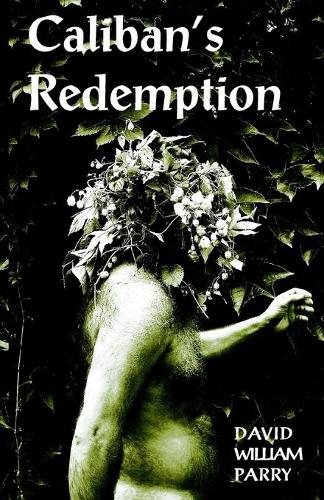 Паперова книга «Caliban's Redemption», автор Девід Паррі - фото №1