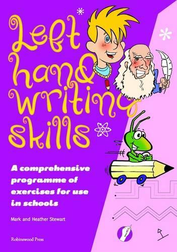 Бумажная книга «Left Hand Writing Skills - Combined: A Comprehensive Scheme of Techniques and Practice for Left-Handers», авторов Хизер Стюарт, Марк Стюарт - фото №1