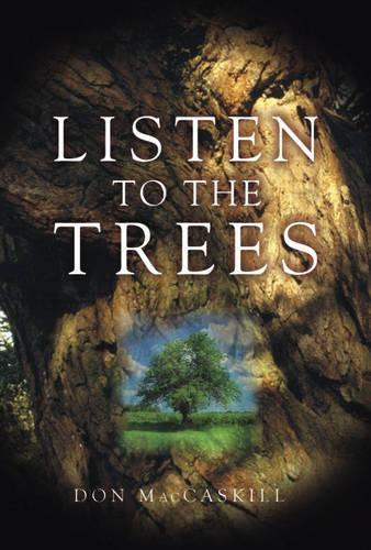Бумажная книга «Listen to the Trees», автор Дон Маккаскилл - фото №1