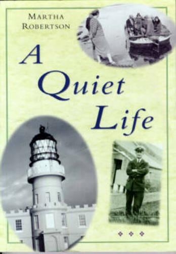 Паперова книга «A Quiet Life», автор Марта Робертсон - фото №1