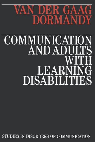 Бумажная книга «Communication and Adults with Learning Disabilities», авторов Анна ван дер Гааг, Клара Дорманди - фото №1