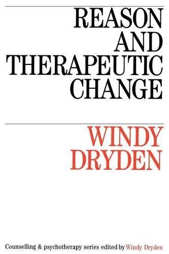 Паперова книга «Reason and Therapeutic Change», автор Вінді Драйден - фото №1