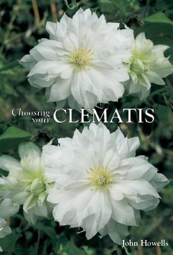 Паперова книга «Choosing Your Clematis», автор Джон Хауеллс - фото №1