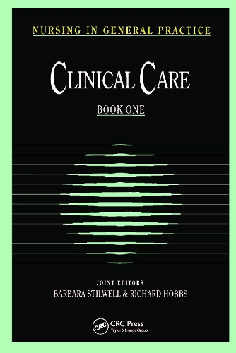 Бумажная книга «Nursing in General Practice: Clinical Care», авторов Барбара Стилвелл, Ричард Хоббс - фото №1