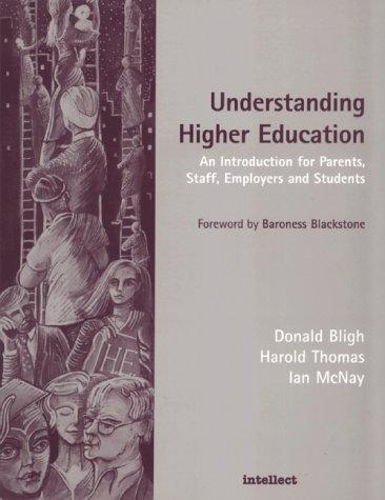 Паперова книга «Understanding Higher Education», авторів Дональд Блай, Гарольд Томас, Ієн МакНей - фото №1