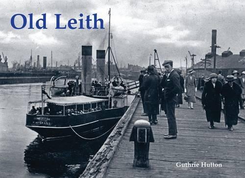 Паперова книга «Old Leith», автор Гатрі Хаттон - фото №1