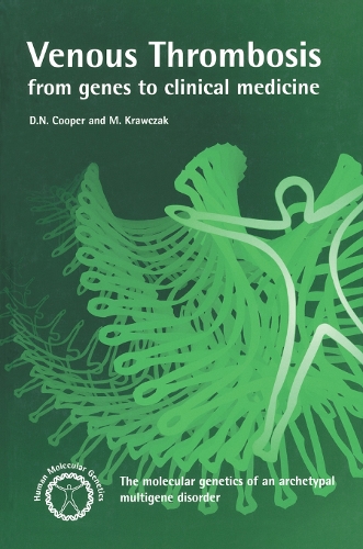 Бумажная книга «Venous Thrombosis: From Genes to Clinical Medicine», авторов Д.Н. Купер, М. Кравчак - фото №1