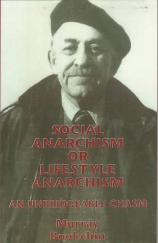 Бумажная книга «Social Anarchism Or Lifestyle Anarch», автор Мюррей Букчин - фото №1