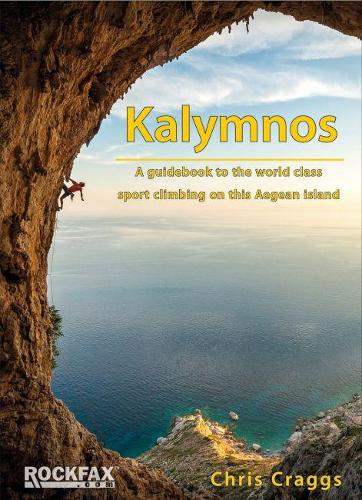 Бумажная книга «Kalymnos : A guidebook to the world class sport climbing on this Aegean Island», автор Крис Крэггс - фото №1