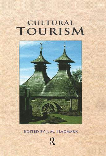Бумажная книга «Cultural Tourism: Papers Presented at the Robert Gordon University Heritage Convention, 1994», авторов Дж.М. Флэдмарк, Джон Хабгуд - фото №1