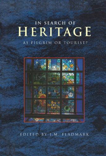 Паперова книга «In Search of Heritage as Pilgrim or Tourist?» - фото №1