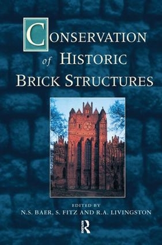 Бумажная книга «Conservation of Historic Brick Structures» - фото №1