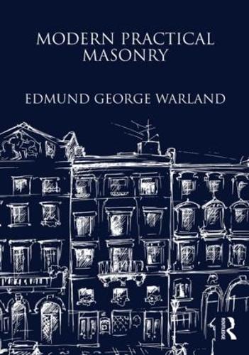 Бумажная книга «Modern Practical Masonry», автор Эдмунд Уорланд - фото №1