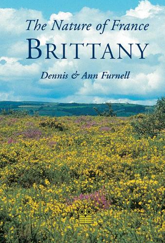 Бумажная книга «Nature of France: Brittany», авторов Энн Фернелл, Деннис Фернелл - фото №1