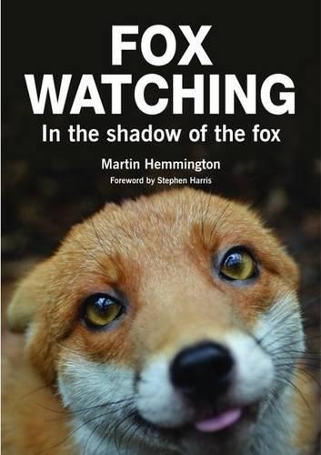 Паперова книга «Fox Watching: In the Shadow of the Fox», автор Мартін Хеммінгтон - фото №1
