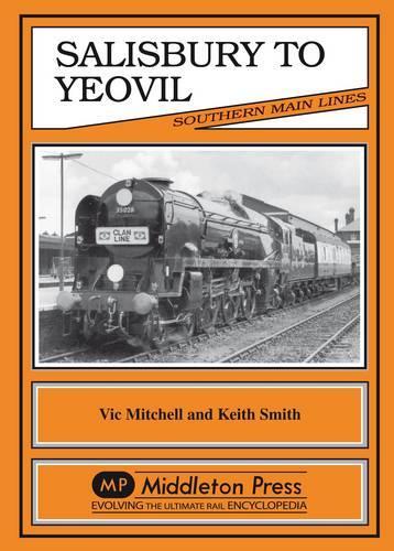 Бумажная книга «Salisbury to Yeovil», авторов Кит Смит, Вик Митчелл - фото №1