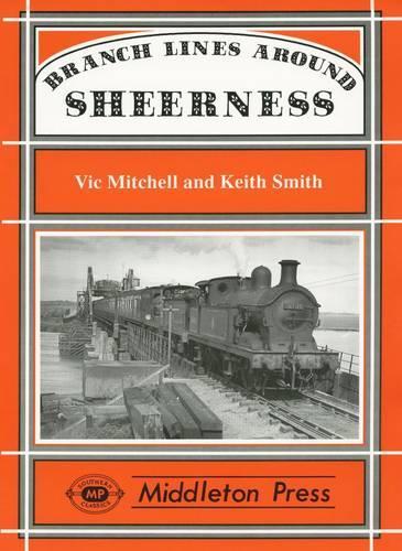 [object Object] «Branch Lines Around Sheerness: Including Bowater's Railway», авторов Кит Смит, Вик Митчелл - фото №1