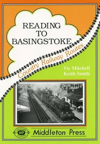 [object Object] «Reading to Basingstoke: Including the Secret Bramley MOD System», авторов Кит Смит, Вик Митчелл - фото №1
