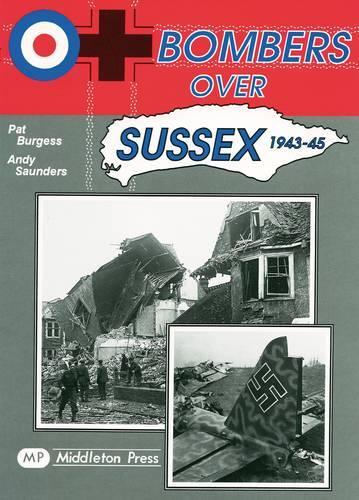Бумажная книга «Bombers Over Sussex, 1943-45», автор Пэт Берджесс - фото №1